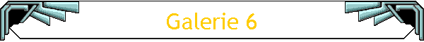 Galerie 6